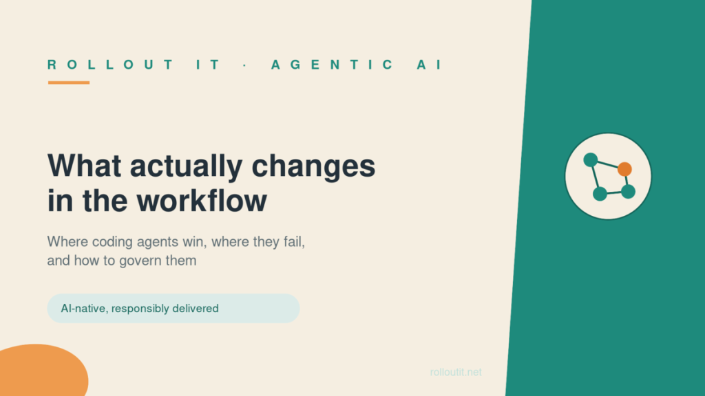 Rollout IT Agentic AI in software development: what changes in the workflow, where coding agents win and fail